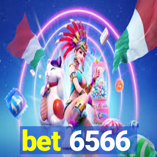 bet 6566